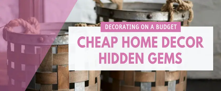 Home Depot’s Hidden Gems – Home Decor, Kitchen & Tableware