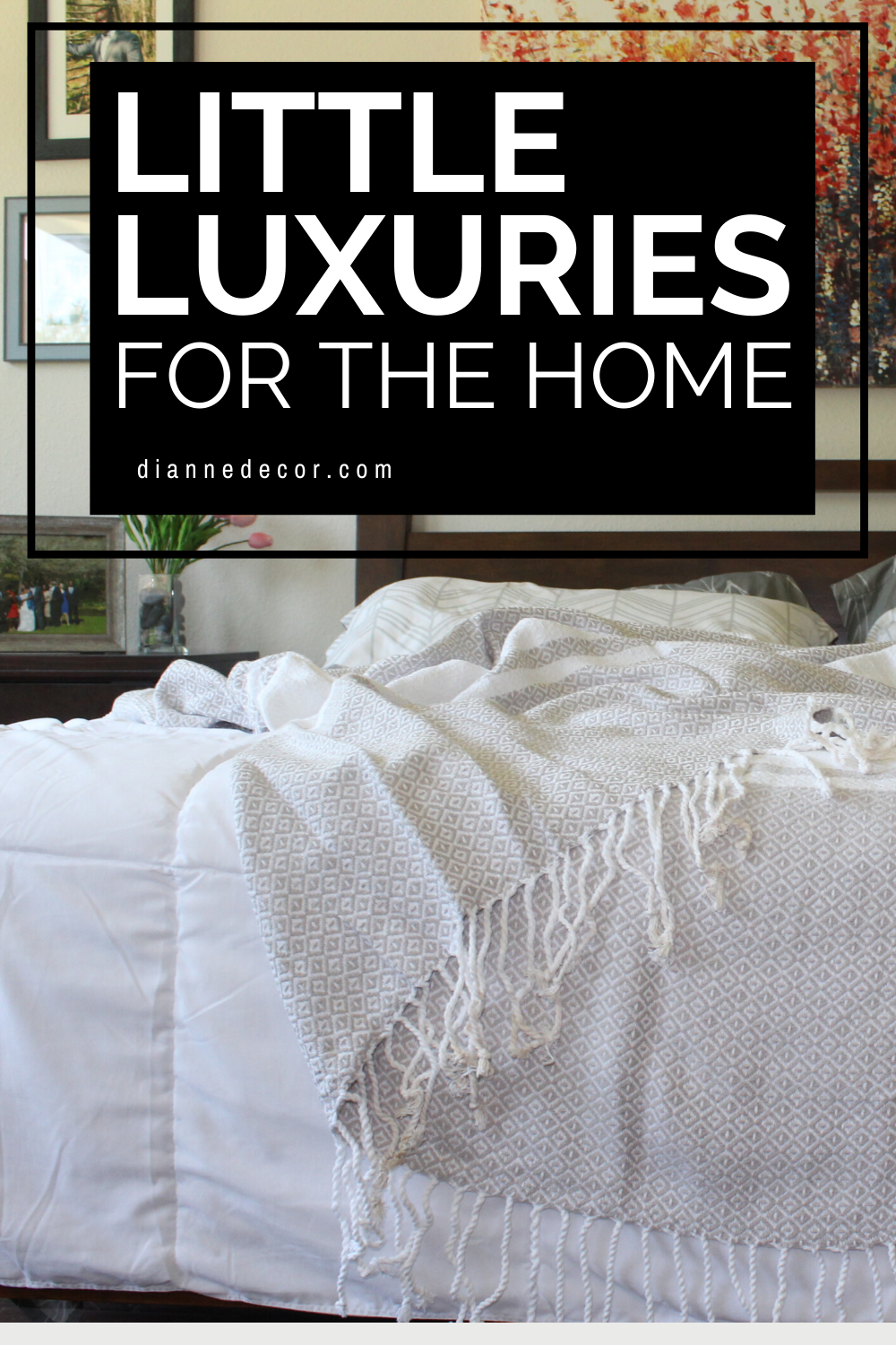 little luxuries for the home