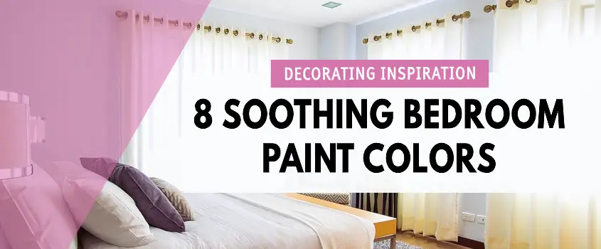 Soothing Bedroom Paint Colors