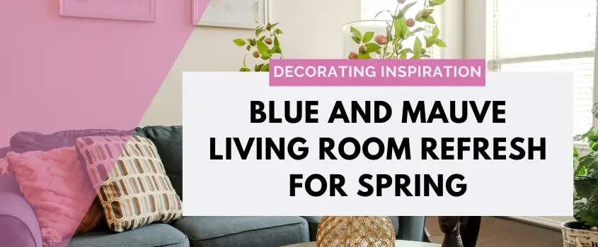Blue and Mauve Living Room